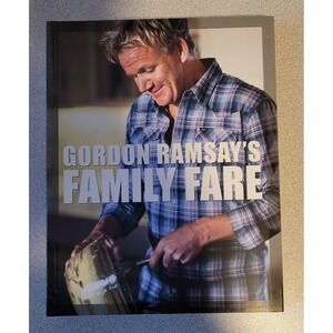 Gordon Ramsay's Family Fare by Gordon Ramsay: New‎